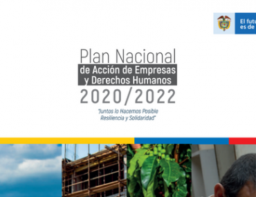 Plan Nacional de Acción de Empresas y Derechos Humanos - Colombia