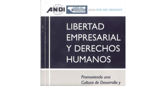 Libertad Empresarial y Derechos Humanos