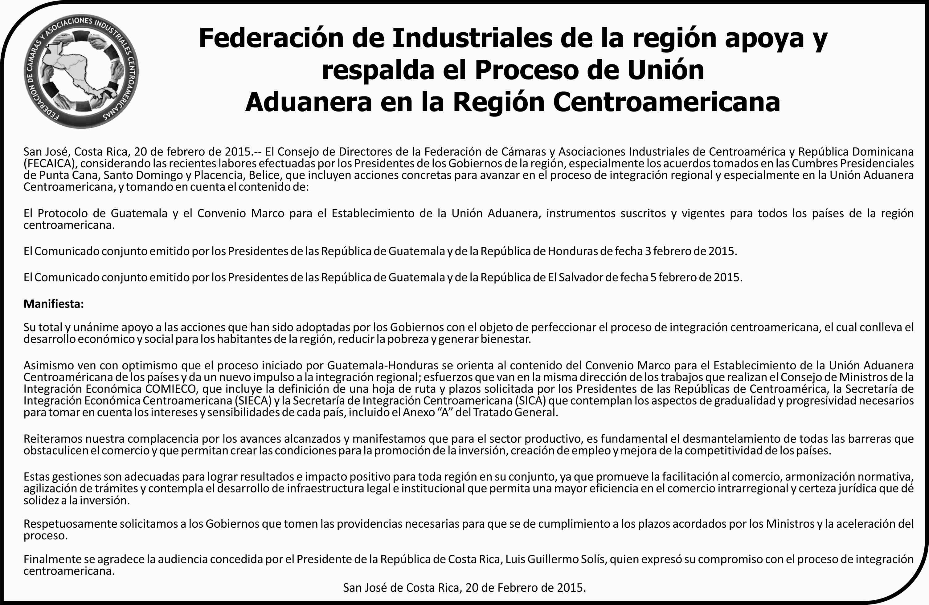 Federación de Industriales de la Región Apoya y Respalda el Proceso de Unión Aduanera en la Región Centroamericana