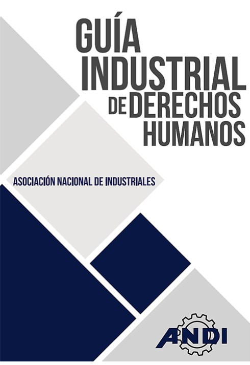 Boletín Foros de Lanzamiento Guía Industrial de Derechos Humanos