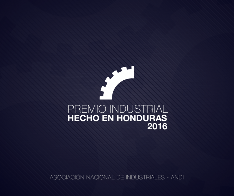 Convocatoria Premio Industrial Hecho en Honduras 2016