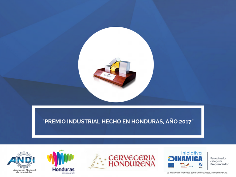 Ganadores del «Premio Industrial Hecho en Honduras, Año 2017»