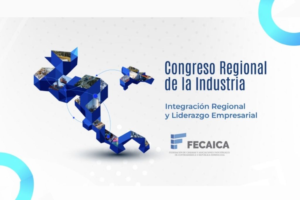 FECAICA anuncia el Congreso Regional de la Industria 2026 en El Salvador
